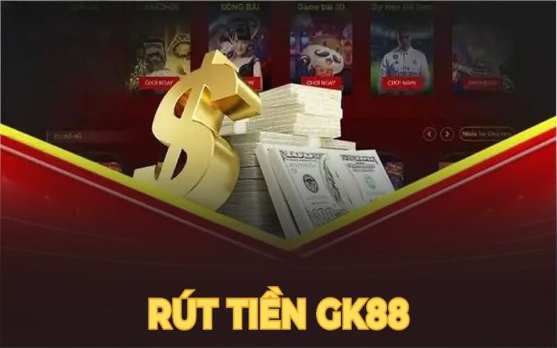 Các hình thức giao dịch được nhà cái GK88 hỗ trợ