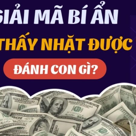 NẰM MƠ THẤY NHẶT ĐƯỢC TIỀN