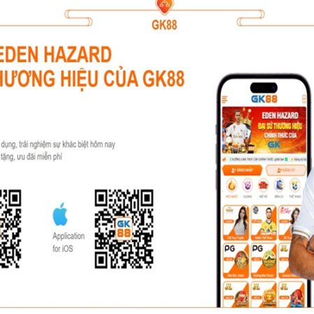 TẢI APP GK88